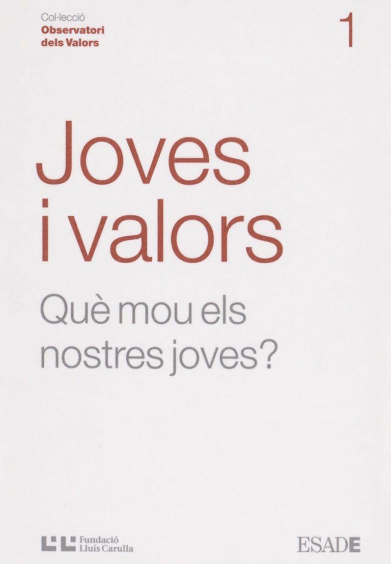 JOVES I VALORS -QUE MOU ELS NOSTRES JOVES? (OBSERVATORI DELS | 9788472267268 | MELLEN, TEODOR - SAEZ, LLUIS