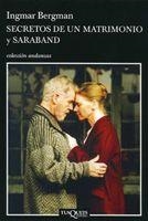 SECRETOS DE UN MATRIMONIO ; Y SARABAND | 9788483103753 | BERGMAN, INGMAR (1918- )