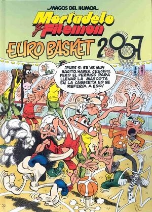 EUROBASKET 2007 (MHM) | 9788466631525 | IBAÑEZ F. (MORTADELO Y FILEMON)