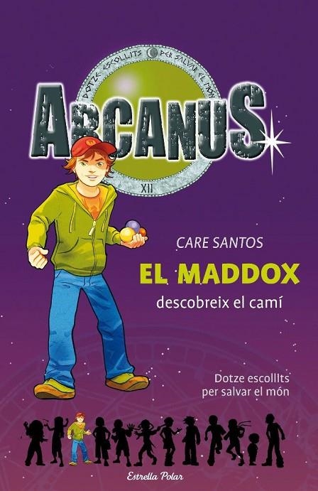 ARCANUS VOL.1 MADDOX DESCOBREIX EL CAMI | 9788497088084 | SANTOS,CARE