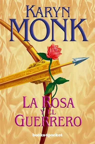 ROSA Y EL GUERRERO -BOL. | 9788496829084 | MONK, KARYN