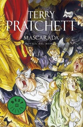 MASCARADA (DB) MUNDODISCO | 9788483463864 | PRATCHETT, TERRY