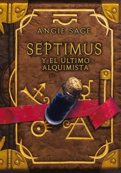 SEPTIMUS Y EL ULTIMO ALQUIMISTA (T/D-S.INFINITA) | 9788484413837 | SAGE ANGIE