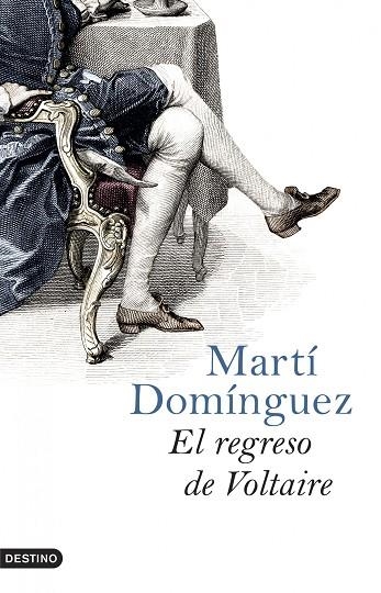 REGRESO DE VOLTAIRE (ANCORA Y DELFIN) | 9788423339686 | DOMINGUEZ, MARTI