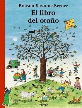 LIBRO DEL OTOÑO (1541089) | 9788466764964 | BERNER, ROTRAUT SUSANNE (1948- )