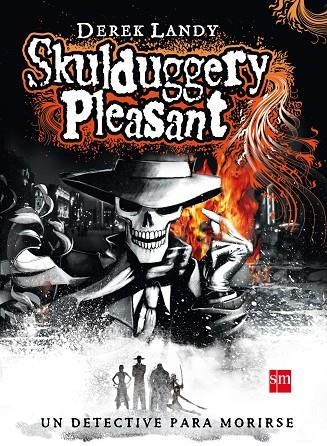 SKULDUGGERY PLEASANT (DETECTIVE ESQUELETO) | 9788467519846 | LANDY, DEREK BASTIDA CALVO, XOHANA TR.