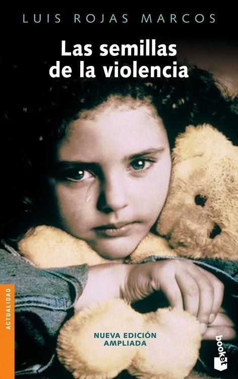 SEMILLAS DE LA VIOLENCIA (NF-BOOKET) | 9788467026528 | ROJAS MARCOS, LUIS