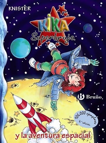 KIKA SUPERBRUJA Y LA AVENTURA ESPACIAL VOL.18 | 9788421680452 | KNISTER