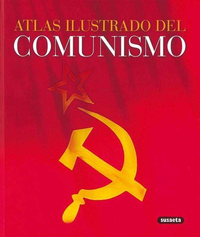 COMUNISMO (ATLAS ILUSTRADO) | 9788430551927