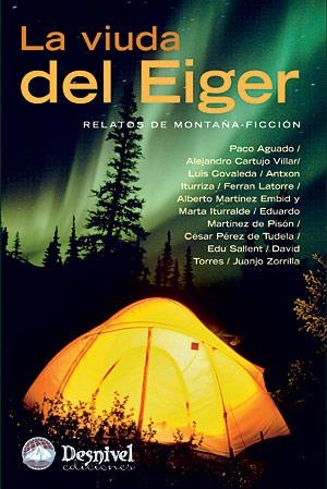 VIUDA DEL EIGER. RELATOS DE MONTAÑA - FICCION | 9788498291025 | VARIOS