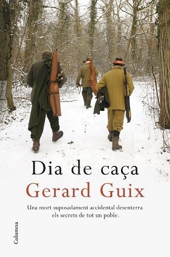 DIA DE CAÇA (CLASSICA T/D) | 9788466408745 | GUIX, GERARD