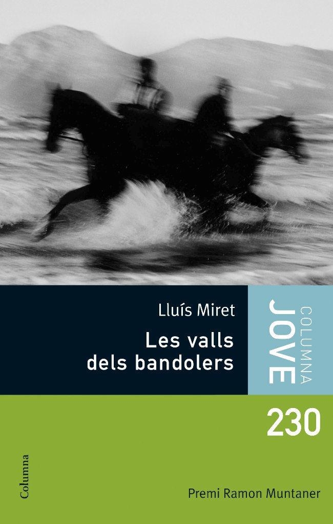 VALLS DELS BANDOLERS, LES (C.JOVE) | 9788466408769 | MIRET, LLUÍS