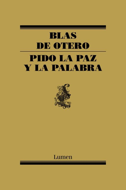 PIDO LA PAZ Y LA PALABRA (POESIA) | 9788426415387 | BLAS DE OTERO