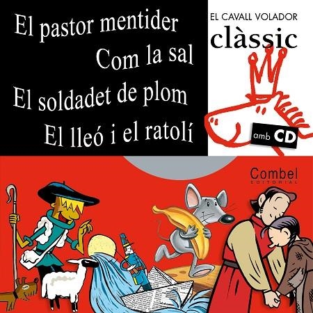 PASTOR MENTIDER/COM SAL/SOLDADET/LLEO I RAT (CLASSIC-GALOP) | 9788498252545