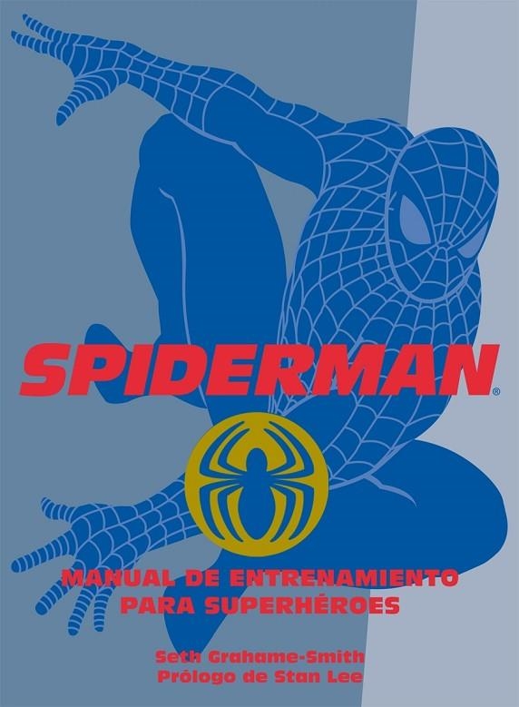 SPIDERMAN. MANUAL DE ENTRENAMIENTO (NF-BOOKET) | 9788408075066 | SETH GRAHAME-SMITH