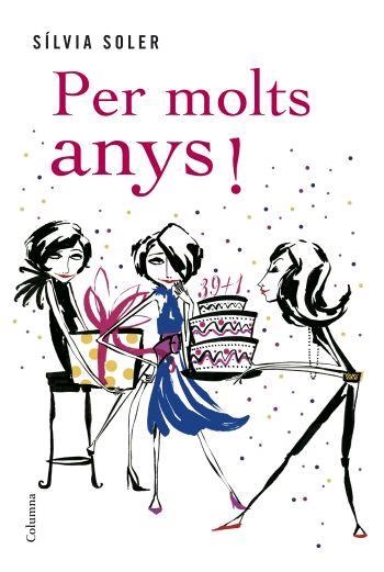 PER MOLTS ANYS (T/D) (CLASSICA) | 9788466408691 | SOLER, SÍLVIA