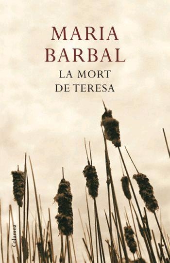 MORT DE TERESA, LA (CLASSICA) | 9788466408561 | BARBAL, MARIA