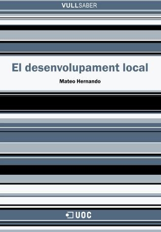 DESENVOLUPAMENT LOCAL (VULLSABER) | 9788497885850 | HERNANDO LOPEZ, MATEO