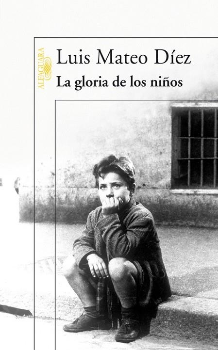 GLORIA DE LOS NIÑOS | 9788420470306 | DIEZ, LUIS MATEO (1942- )