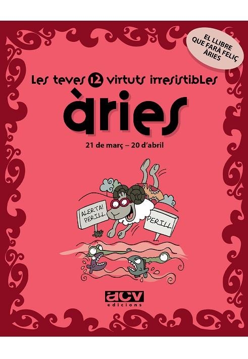 ARIES LES TEVES 12 VIRTUTS IRRESISTIBLES | 9788496944121