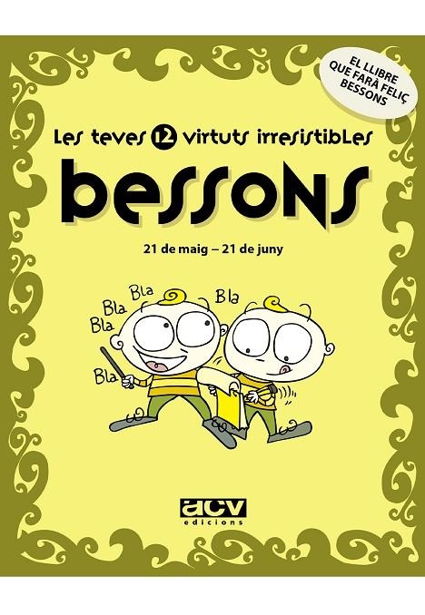 BESSOSNS LES TEVES 12 VIRTUTS IRRESISTIBLES | 9788496944145