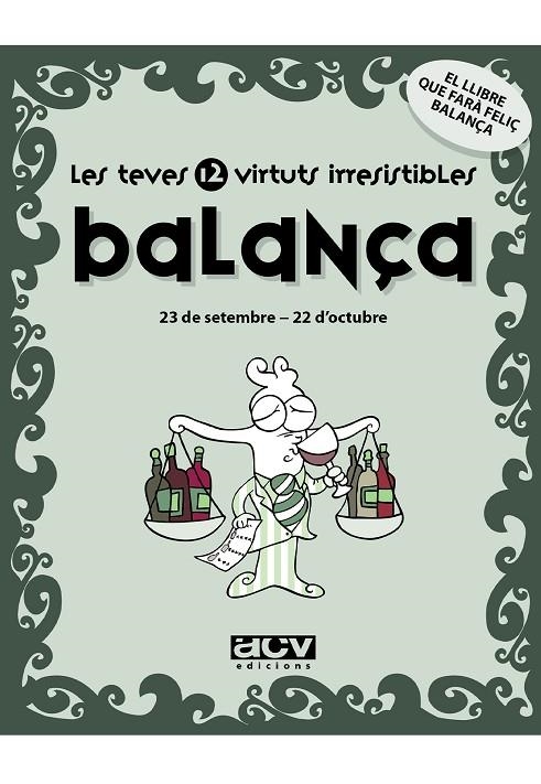 BALANÇA LES TEVES VIRTUTS IRRESISTIBLES | 9788496944183