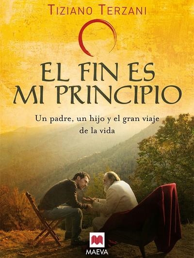 FIN ES MI PRINCIPIO EL (T/D) | 9788496748309 | TERZANI TAZIANO