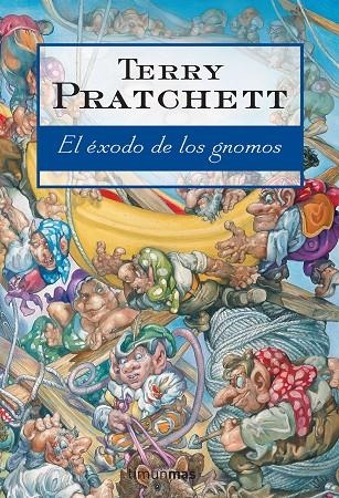 EXODO DE LOS GNOMOS | 9788448035891 | PRATCHETT, TERRY