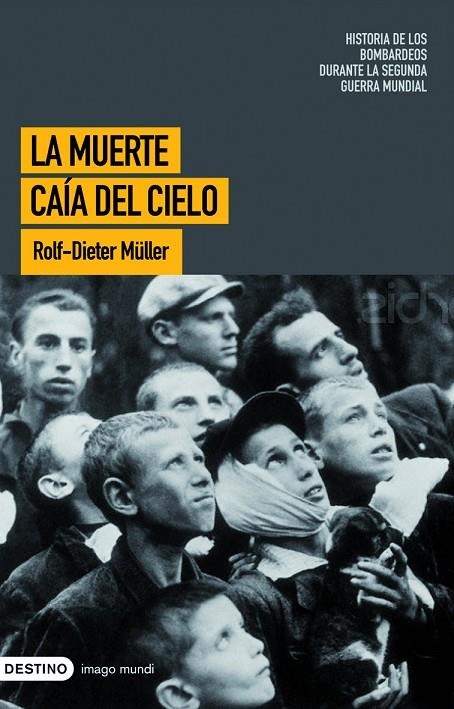 MUERTE CAIDA DEL CIELO (IMAGO MUNDI) | 9788423340187 | MULLER, ROLF-DIETER