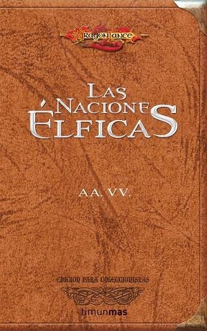 NACIONES ÉLFICAS (COLECCIONISTA) | 9788448036195 | PAUL B. THOMPSON / TONYA C. COOK