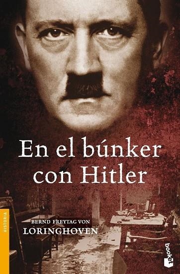 EN EL BUNKER CON HITLER (NF-BOOKET) HISTORIA | 9788484329701 | FREYTAG VON LORINGHOVEN, BERND