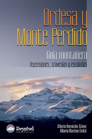 ORDESA Y MONTE PERDIDO : GUIA MONTAÑERA (MD) | 9788498291148 | HERNANDEZ GOMEZ, ALBERTO (1971- )