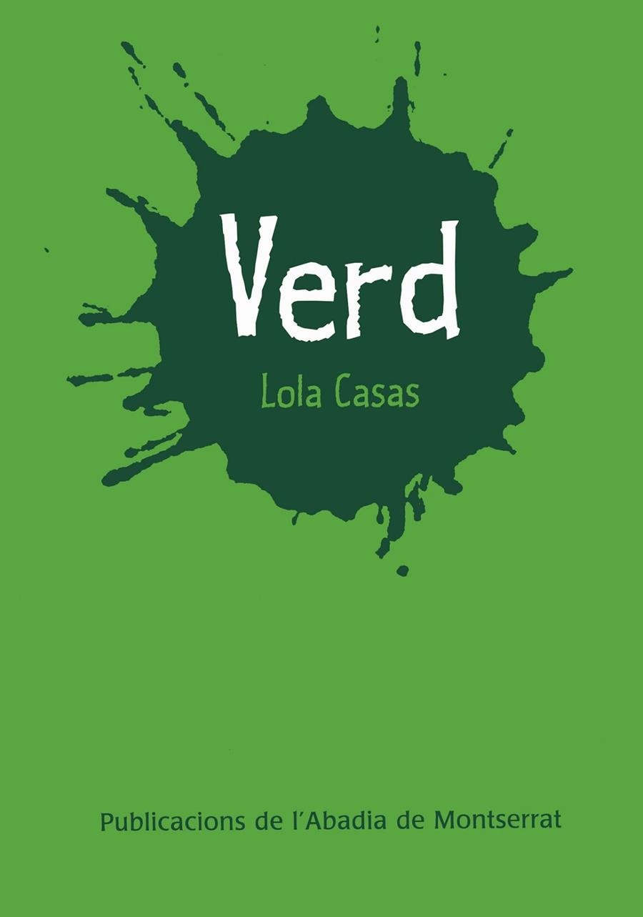 VERD (POESIA DE COLORS) | 9788472027992 | CASAS, LOLA (1951- )