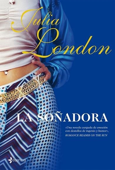 SOÑADORA (ESENCIA) | 9788408076162 | LONDON, JULIA