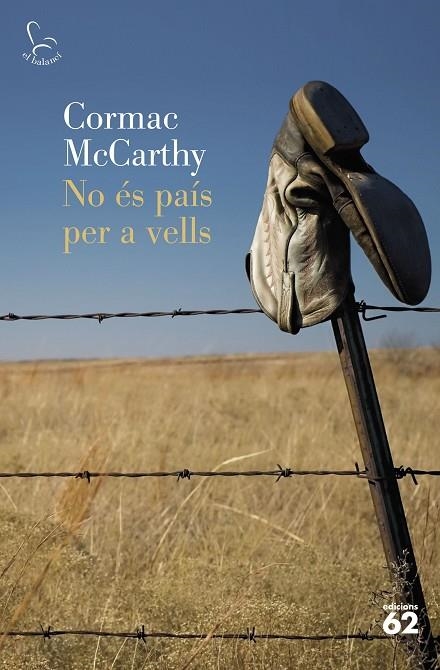 NO ES PAIS PER A VELLS (BALANCI) | 9788429760873 | MCCARTHY, CORMAC