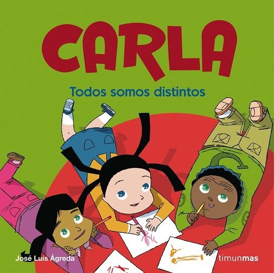 CARLA 5. TODOS SOMOS DISTINTOS | 9788408076650 | AGREDA, JOSE LUIS