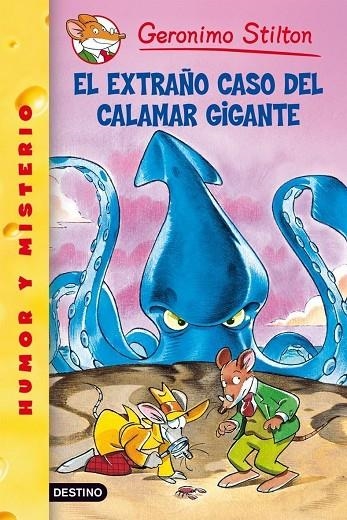 EXTRAÑO CASO DEL CALAMAR GIGANTE (GS-N.28) | 9788408072829 | STILTON, GERONIMO