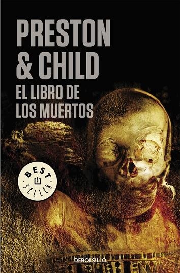 LIBRO DE LOS MUERTOS (DB-BESTSELLER) | 9788483465851 | PRESTON, DOUGLAS - CHILD, LINCOLN