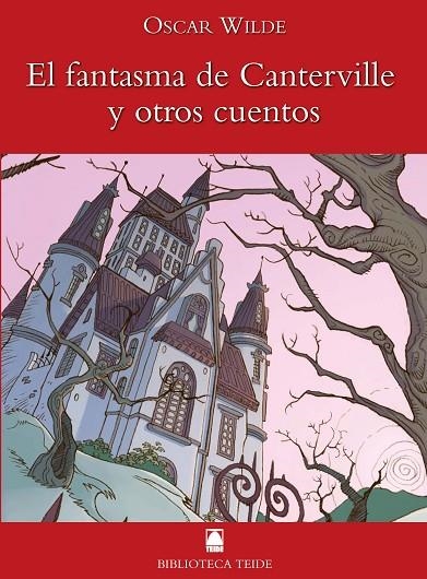 FANTASMA DE CANTERVILLE (BIB.TEIDE) | 9788430760220 | WILDE, OSCAR