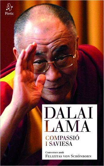 COMPASSIÓ I SAVIESA. DALAI LAMA (PORTIC) | 9788498090277 | LAMA, DALAI