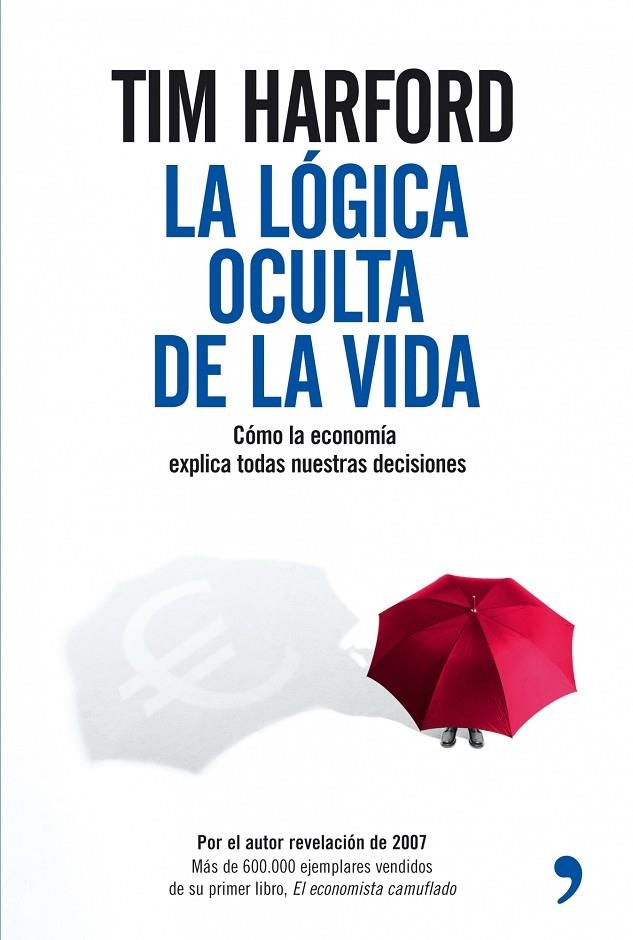 LÓGICA OCULTA DE LA VIDA (TH) | 9788484606970 | HERFOR4D, TIM