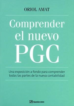 COMPRENDER EL NUEVO PGC (GESTION 2000) | 9788496612884 | AMAT, ORIOL