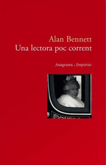 LECTORA POC CORRENT (EMPURIES/ANAGRAMA) | 9788497872898 | BENNETT, ALAN