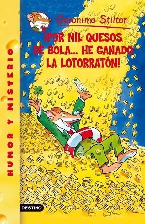 POR MIL QUESOS DE BOLA...HA GANADO LA LOTORRATON (GS) | 9788408077725 | STILTON, GERONIMO