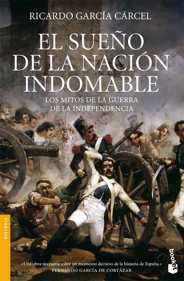 SUEÑO DE LA NACION INDOMABLE (NF-BOOKET) | 9788484605386 | GARCÍA CÁRCEL