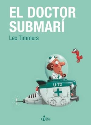 DOCTOR SUBMARI | 9788498461343 | TIMMERS,LEO