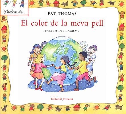 COLOR DE LA MEVA PELL (PARLEM DE...) | 9788426136480 | THOMAS, PAT