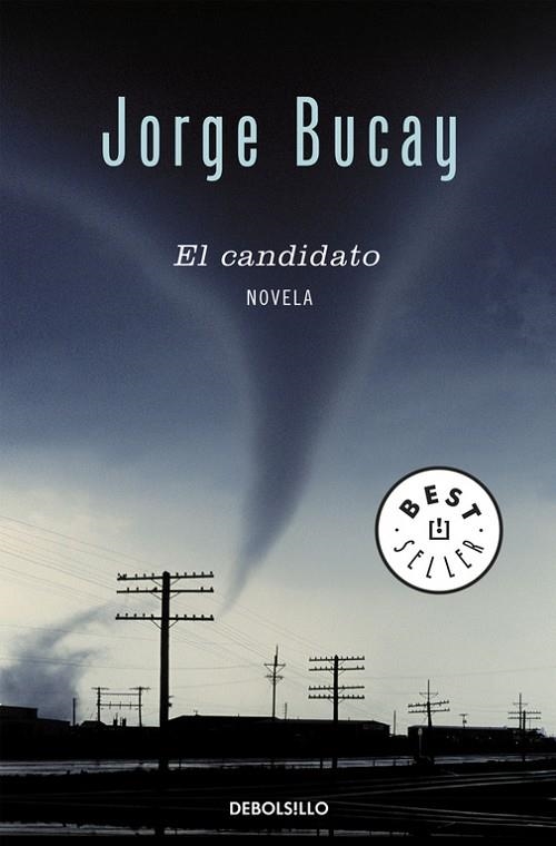 CANDIDATO, EL (DB) | 9788483465554 | BUCAY, JORGE (1949- )