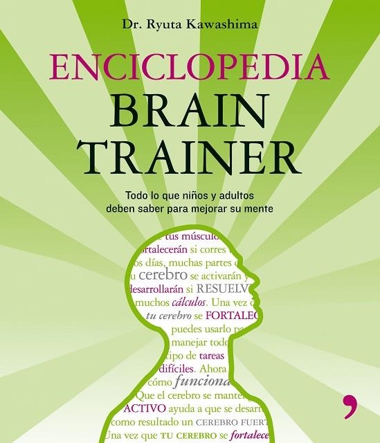 BRAIN TRAINER. ENCICLOPEDIA | 9788484607052 | KAWASHIMA, RYUTA (DR.)