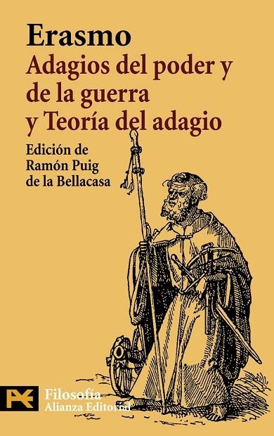 ADAGIOS DEL PODER Y DE LA GUERRA : TEORIA DEL ADAGIO (LB-H 4 | 9788420662558 | ERASMO DE ROTTERDAM (1467-1536)